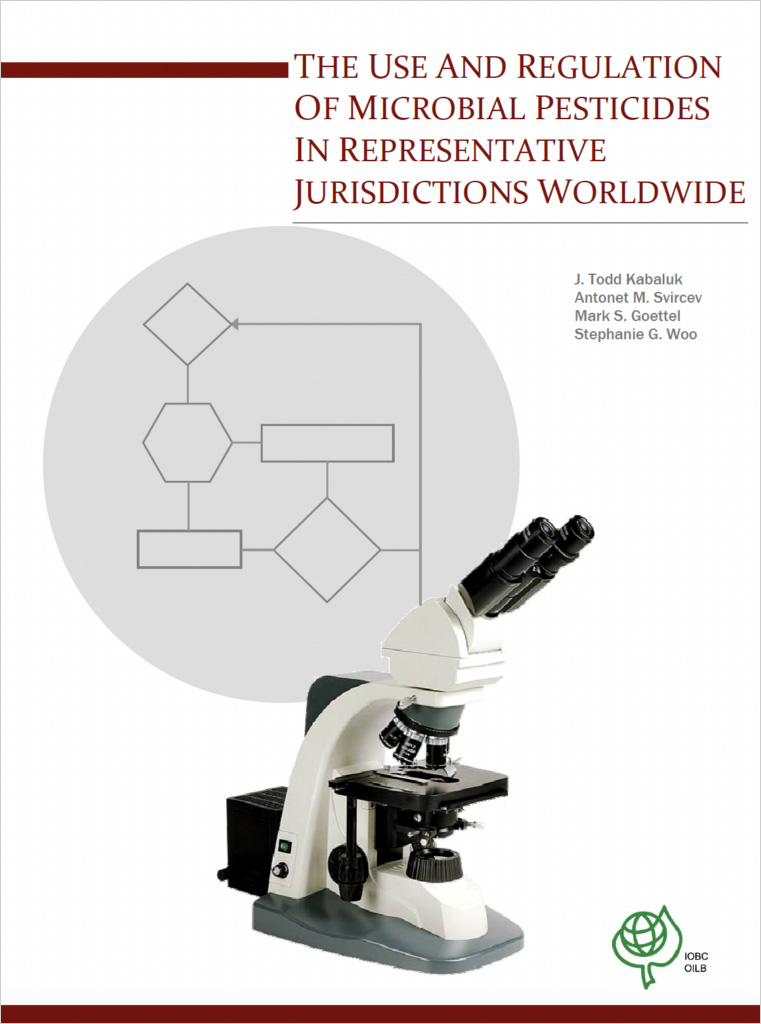 Book cover: The Use and Regulation of Microbial Pesticides in Representative Jurisdictions Worldwide, 2010