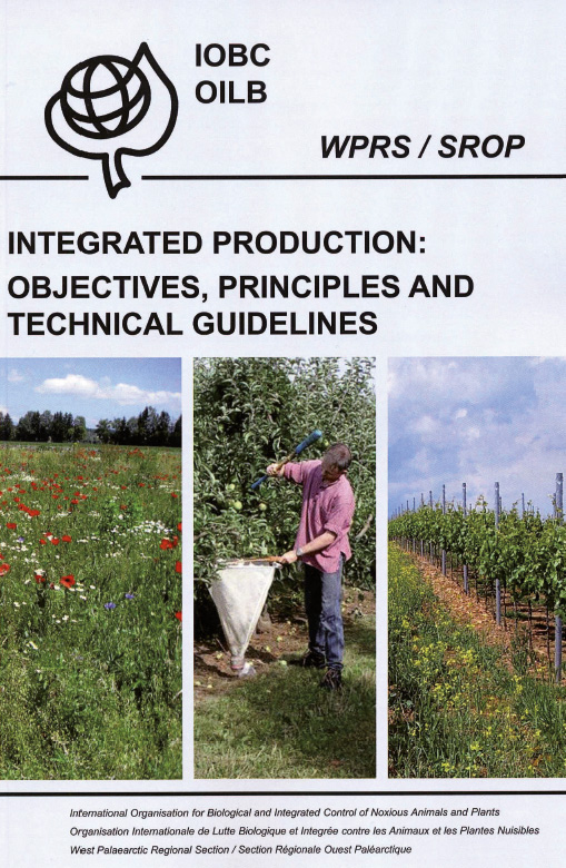 Integrated Production - Objectives, Principles and Technical Guidelines