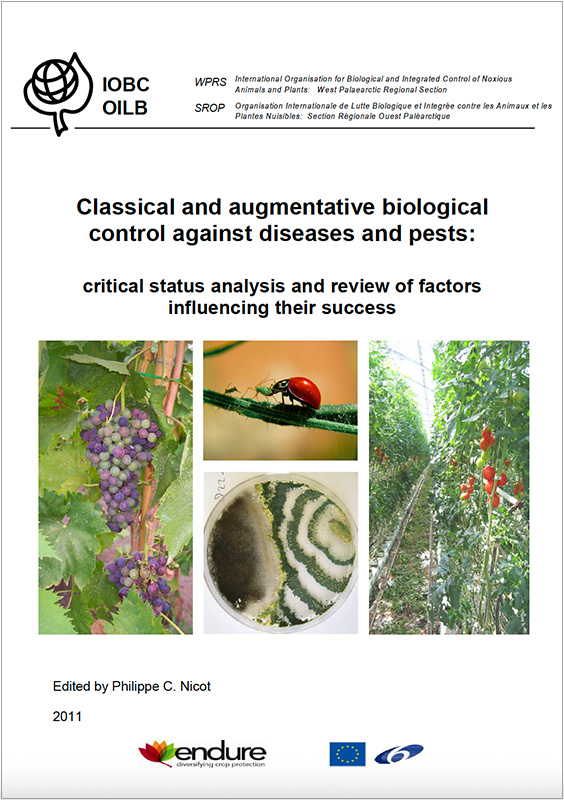 Book cover: Classical and augmentative biological control against diseases and pests: Critical status analysis and review of factors influencing their success, 2011